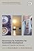 Governance by Evaluation for Sustainable Development: Institutional Capacities and Learning (Evaluating Sustainable Development series)