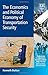 The Economics and Political Economy of Transportation Security by Kenneth Button