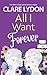 All I Want Forever (I Want Series)