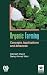 Organic Farming Concepts, Application and Advances by Subhash Chand