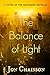 The Balance of Light: A Nov...