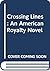 Crossing Lines (American Ro...
