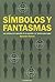 Símbolos y fantasmas. Las víctimas de la guerrilla by Germán Ferrari