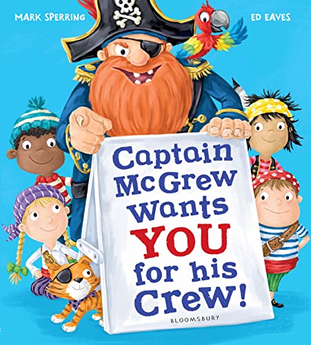 Captain McGrew Wants You for His Crew! (Paperback)