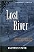 Lost River (The Valentin St. Cyr Mysteries)