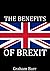The Benefits of Brexit