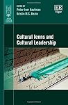 Cultural Icons and Cultural Leadership (Jepson Studies in Leadership series)