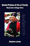 Daoist Priests of the Li Family: Ritual Life in Village China