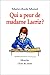Qui a peur de madame Lacriz