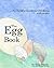 The Egg Book by Nina Planck