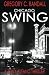 Chicago Swing by Gregory C Randall