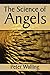 The Science of Angels