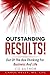 Outstanding RESULTS!: Out O...