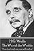 H.G. Wells - The War of the Worlds: "If we don't end war, war will end us."