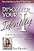 Discover Your Identity: Spe...