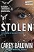 Stolen: A Twisting FBI Thriller Where a Serial Killer's Dark Trail Leads to a Female Protagonist's Murder (Cassidy & Spenser Thrillers, 4)