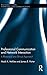 Professional Communication and Network Interaction (Routledge Studies in Rhetoric and Communication)