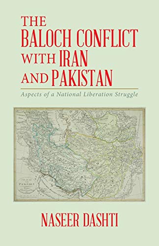 The Baloch Conflict with Iran and Pakistan (Paperback)