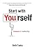 Start With Yourself: Lessons in Leadership