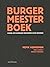 Burger meester boek: lokaal en duurzaam innoveren voor iedereen
