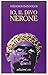 Io, il divo Nerone