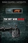 The Boy Who Dared