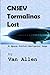 CNSEV Tormalinas, Lost