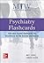 Psychiatry Flashcards (Master the Wards)