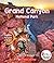 Grand Canyon National Park (Rookie National Parks)