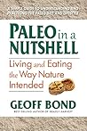 Paleo in a Nutshell: Living and Eating the Way Nature Intended
