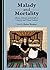 Malady and Mortality: Illness, Disease and Death in Literary and Visual Culture