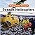 Rescue Helicopters (Riding to the Rescue!)