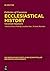 Ecclesiastical History: The Extant Fragments (Die Griechischen Christlichen Schriftsteller Der Ersten Jahr) (Ancient Greek Edition)