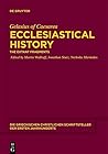Ecclesiastical History: The Extant Fragments (Die Griechischen Christlichen Schriftsteller Der Ersten Jahr) (Ancient Greek Edition) Ecclesiastical History: The Extant Fragments (Die Griechischen Christlichen Schriftsteller Der Ersten Jahr) (Ancient Greek Edition)