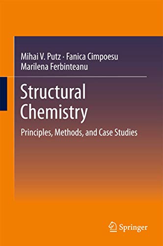 Structural Chemistry: Principles, Methods, and Case Studies (Hardcover)
