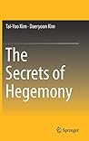 The Secrets of Hegemony