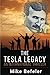 The Tesla Legacy: An International Thriller