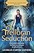 Trelloran Seduction (1)