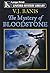 The Mystery of Bloodstone by V.J. Banis