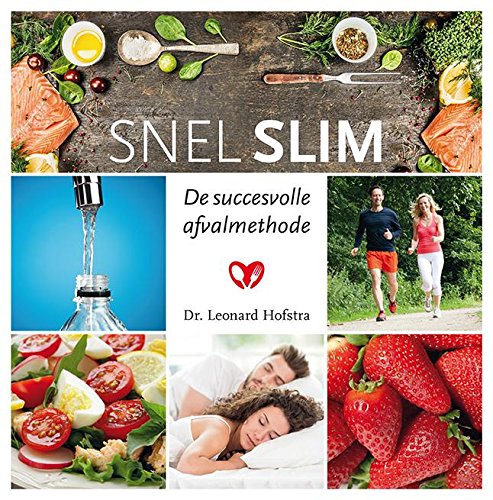 Snel slim. De succesvolle afvalmethode (Hardcover)