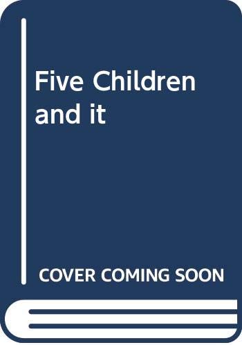Five Children and It