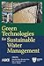 Green Technologies for Sustainable Water Management by Huu Hao Ngo