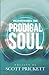 Transforming the Prodigal Soul