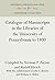 Catalogue of Manuscripts in the Libraries of the University of Pennsylvania to 1800