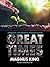 Great Times by Magnus King