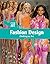 Fashion Design: Clothing as Art (Eye on Art)