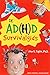 De AD(H)D Survivalgids