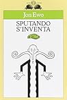 Sputando s'inventa