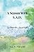 A Season with S.A.D.: 6-mon...