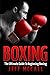 Boxing: The Ultimate Guide ...